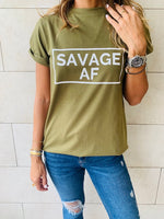 SAVAGE AF T-Shirt