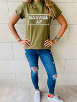 SAVAGE AF T-Shirt