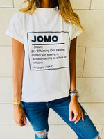 JOMO T-Shirt