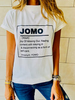 JOMO T-Shirt