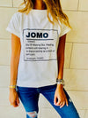 JOMO T-Shirt