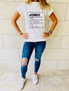 JOMO T-Shirt