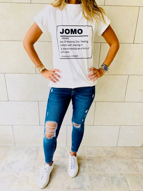 JOMO T-Shirt