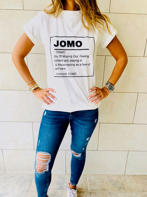 JOMO T-Shirt