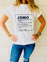 JOMO T-Shirt