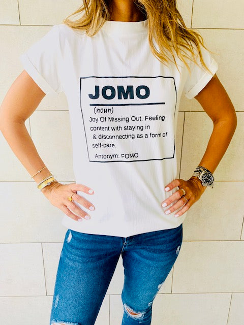 JOMO T-Shirt